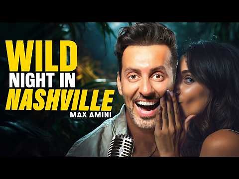 Wild Night in Nashville | Max Amini | Stand Up Comedy