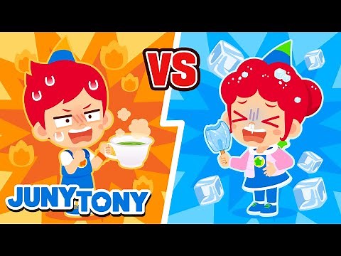 Hot vs. Cold 🔥❄️ | VS Series | The Opposites Song | Kids Songs | JunyTony