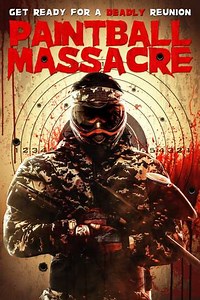 Paintball Massacre - Where to Watch