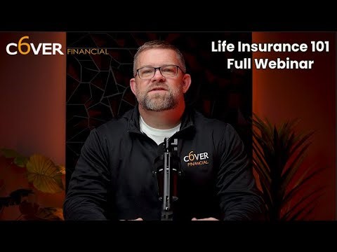 Life Insurance 101 | Complete Guide | Cover6 Financial