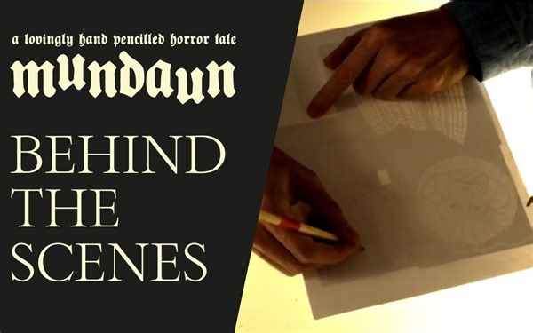 【纪录片】屏幕之外，铅墨之间 |《MunDaun》制作幕后