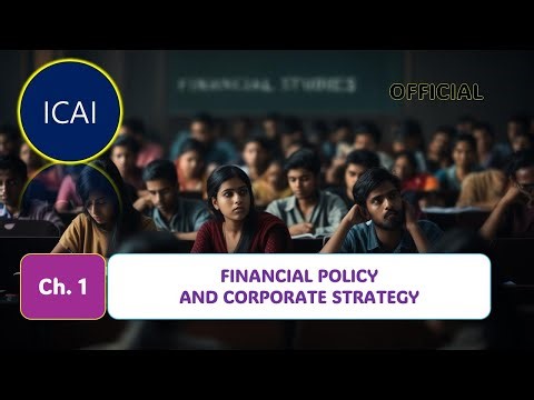 [ICAI Official 1] 1. Financial Policy & Strategy
