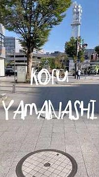 Travel Vlog Hidden Sides of Kofu A Peaceful City With Deep Samurai Roots