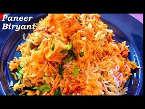 Paneer biryani recipe | Paneer dum biryani recipe | पनीर दम बिरयानी | Restaurant style Biryani