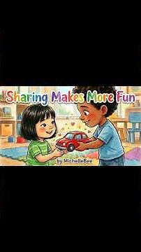 Sharing Makes More Fun | Children’s Read Aloud Story About Sharing