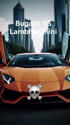 Buggati VS Lambhorghini🏎️🎏️️