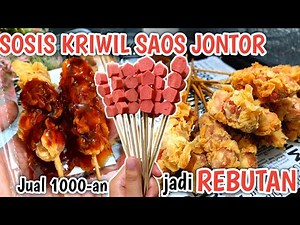 MODAL SEUPRIT!! DIJUAL 1000-AN JADI REBUTAN ANAK-ANAK | RESEP SOSIS KRIWIL SAOS JONTOR