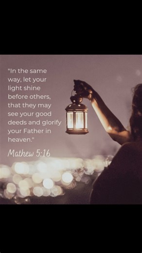 Day 192 Bible Verse : Matthew Chapter 5 Verse 16