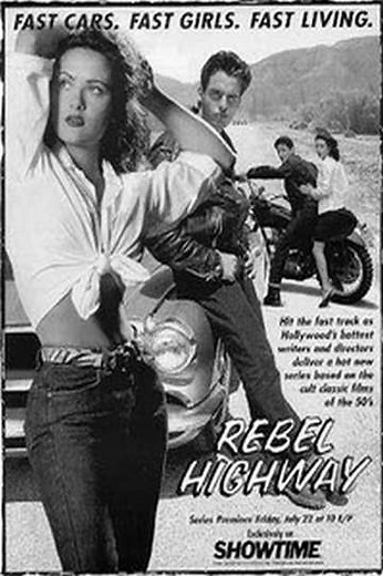 Rebel Highway (1994) - TV Show