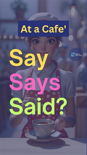 Say – Says – Said Pronunciation & Easy Examples | #learnenglish