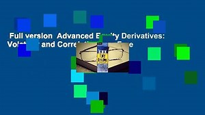 Full version Advanced Equity Derivatives: Volatility and Correlation For Free