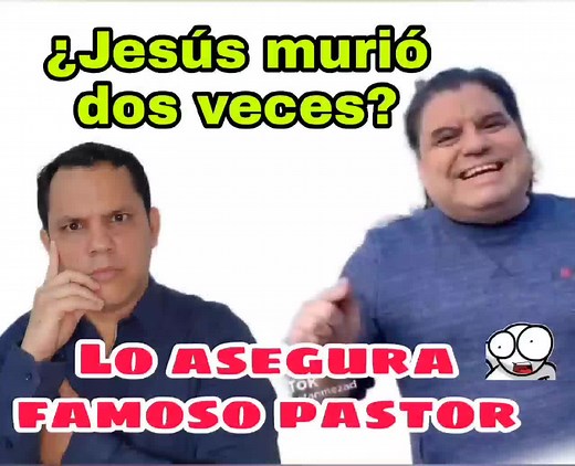 462K views · 4.5K reactions | "Jesús murió dos veces" asegura un pastor. ¿Eso tiene respaldo bíblico? | Pentecostales Avivados | Facebook