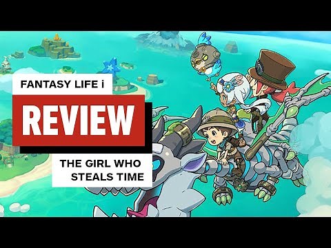 Fantasy Life i: The Girl Who Steals Time Review
