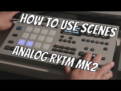 Analog Rytm Tutorial // How to Use Scenes