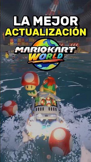 This is the BIG Mario Kart World UPDATE