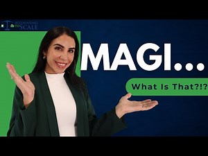 MAGI (Modified Adjusted Gross Income)... Explained!