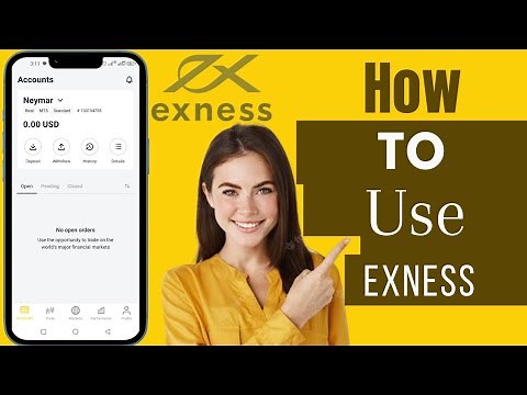 How To Use Exness | Use Exness Trading App For Beginners In Mobile