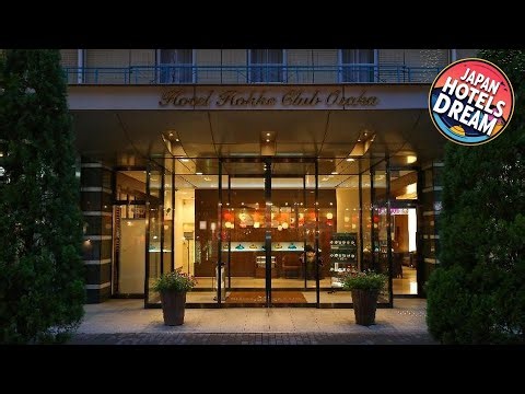 Hotel Hokke Club Osaka | Osaka, Japan | Hotel Review 🌟
