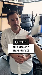 The most costly trading mistake | FTMO | FTMO.com