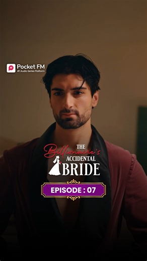The Billionaire's Accidental Bride | Ep.7 | Full Series | Pocket FM Download Pocket FM App to Listen Full Series: https://click.pocketfm.in/2IE7/knarvuv3 📲Stay updated and never miss a story!🚀 Episode 1 is live – Watch now!:- https://www.facebook.com/share/r/152kzJBE7E/ #pocketfm #pocketfmdrama #audioseries #love #bride #marriage #betrayal #heartbroken #usa #northamerica #australia #Divorce #hollywood #movies #love #romance #canada #mystery #fiction #UnexpectedEncounters #foryou #foryoupageシ #