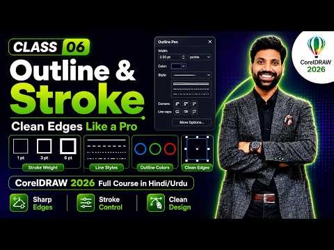 CorelDRAW Full Course Lecture 06 | Outline Pen & Stroke Settings (Clean Edges Like a Pro)