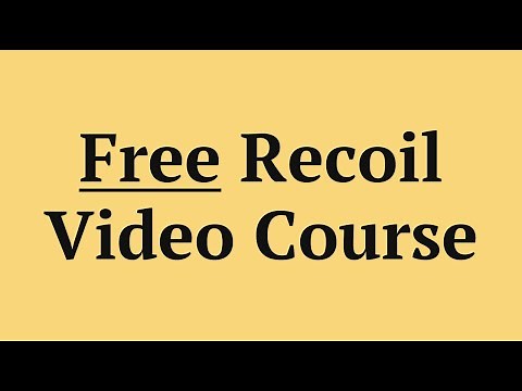 Learn Recoil - My Free Recoil Course - Overview