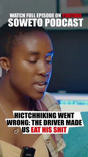 Soweto Podcast: Hitchhiking Horror Stories & Hijacking Gone Wrong