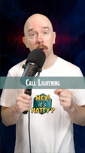 Call Lightning: The spell that requires perfect conditions