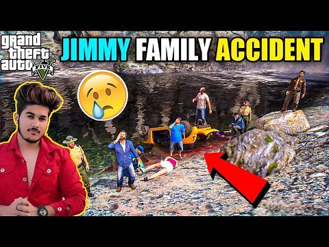 GTA 5 : OMG! JIMMY KI FAMILY KA ACCIDENT HO GAYA AB KYA HOGA 😭😭