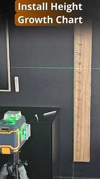 How To Install A Growth Height Chart With A Laser Level (Cigman S03 360)
