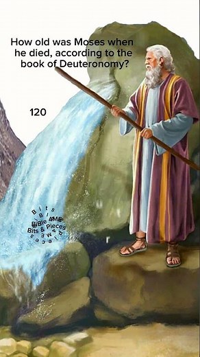 How old was Moses when he died, according to the book of Deuteronomy?