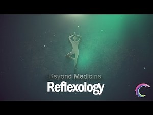 Beyond Medicine | Reflexology | Zone Therapy Documentary