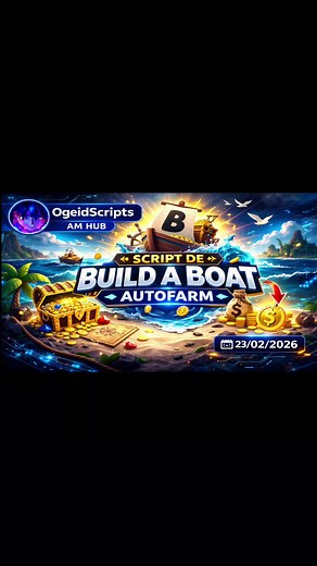 Script Autofarm Atualizado para Build a Boat no Roblox