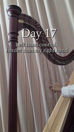 Harp Practice Day 17 - Struggling With Left Hand Control