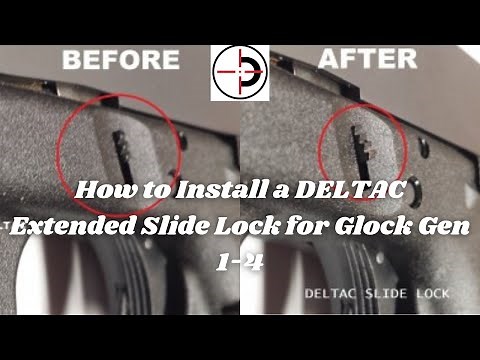 How to Install a DELTAC Extended Slide Lock — Glock Gen 1-4