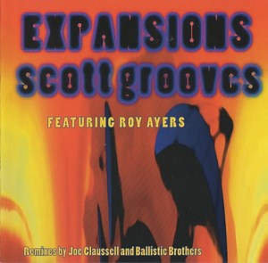 Scott Grooves Featuring Roy Ayers - Expansions