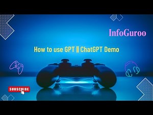 How to use GPT || ChatGPT Demo