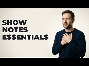 What Should I Include In Podcast Show Notes?