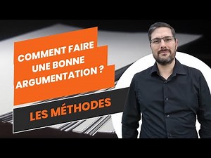 Réussir une bonne argumentation