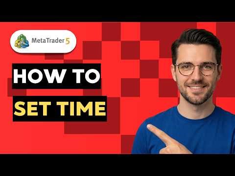 How to Set Metatrader 5 Time [2026 full guide]