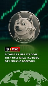 Bitwise ra mắt ETF DOGE trên NYSE Arca tạo bước đẩy mới cho Dogecoin #nghiencrypto #crypto #dogecoin #doge #memecoin | Nghien Crypto News