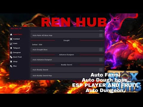 ✰Mobile✰ Blox Fruit [REN HUB] Script🔥 |Auto Farm|Auto Dough Boss|ESP PLAYER AND FRUIT|Auto Dungeon|