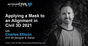 Applying a Mask to an Alignment in Civil 3D 2021 - CIVIL3D.TV