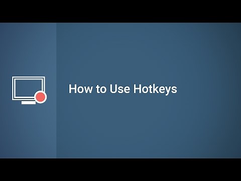 How to Use Hotkeys
