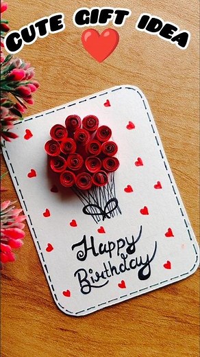Cute Handmade Birthday Card | Easy Paper Quilling Gift Idea 🎁♥️