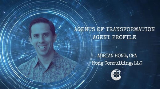 Agents of Transformation: Adrian Hong, CPA | HSCPA - Hawaii Society of CPAs