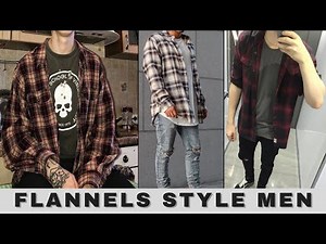 BEST FLANNEL SHIRT STYLE FOR MEN IN 2021 | Flannel Shirt Outfit Ideas | Flannels | Men's Fashion