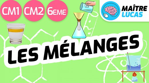 Les mélanges