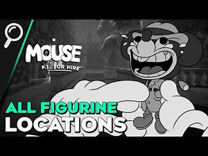 Mouse P.I. For Hire – All Figurine Locations (All Secret Collectibles)