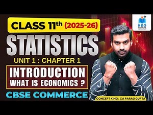 Class 11 Statistics Chapter 1: Introduction to Economics 📊 | Full Explanation | CBSE 2025–26
